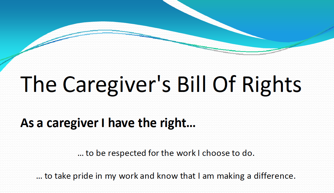 The Caregivers Bill of Rights